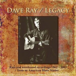 Dave Ray - Legacy  CD